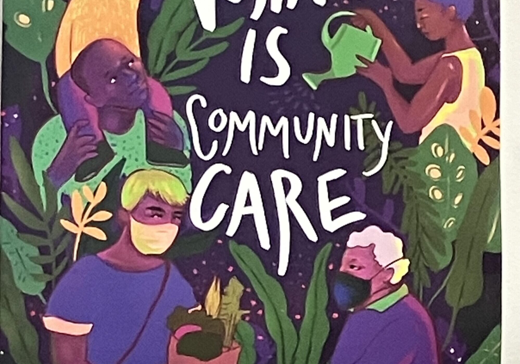 Colorful mural promoting voting as an act of community care.